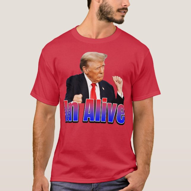 IM ALIVE 2 T-Shirt (Front)