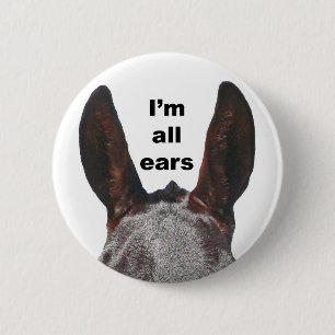 I'm All Ears Mule 6 Cm Round Badge