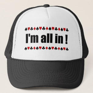 "I'm All In!" poker hats