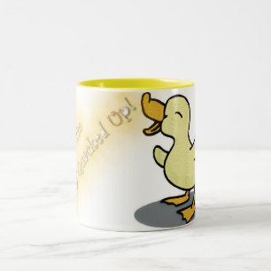 I'm All Quacked Up Mug 2