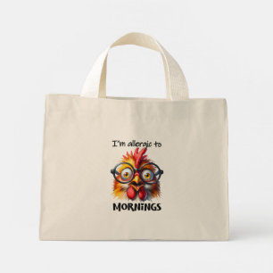 I'm allergic to Mornings! Mini Tote Bag