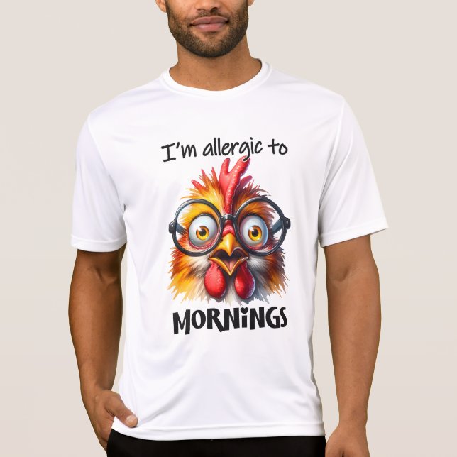 I'm allergic to Mornings! T-Shirt (Front)