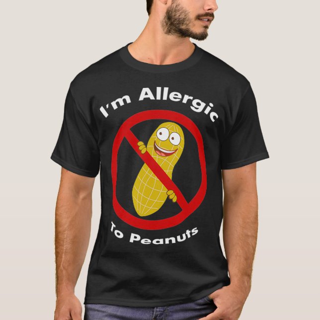 Im Allergic To Peanuts T-Shirt (Front)