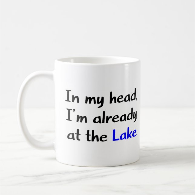 i'm already on the lake coffee mug (Left)
