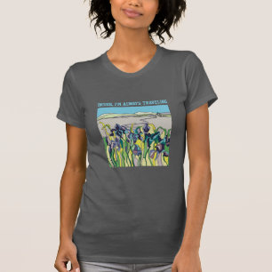 I'm always travelling inside. T-Shirt