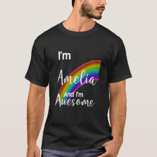 I'm Amelia and I'm Awesome. T-Shirt