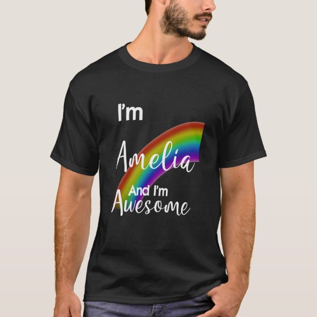 I'm Amelia and I'm Awesome. T-Shirt (Front)