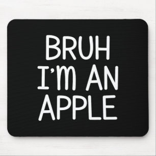 I'm An Apple Funny Lazy Halloween Costume Party Mouse Pad