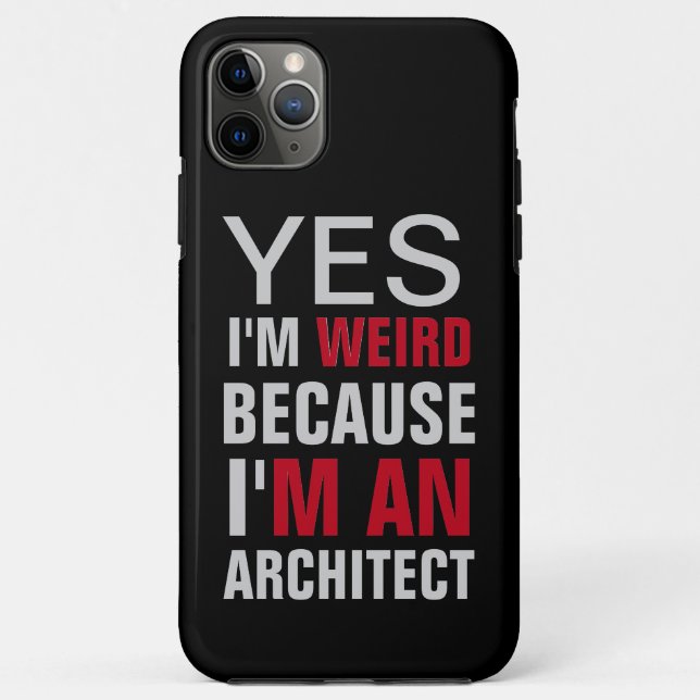 I'm An Architect Case-Mate iPhone Case (Back)