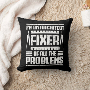 I'm An Architect Fixer Of All Problems Vintage Cushion