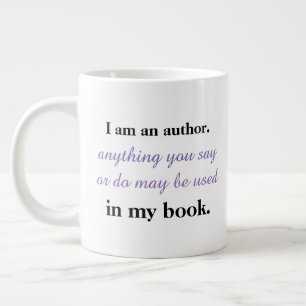 I'm an author. large coffee mug