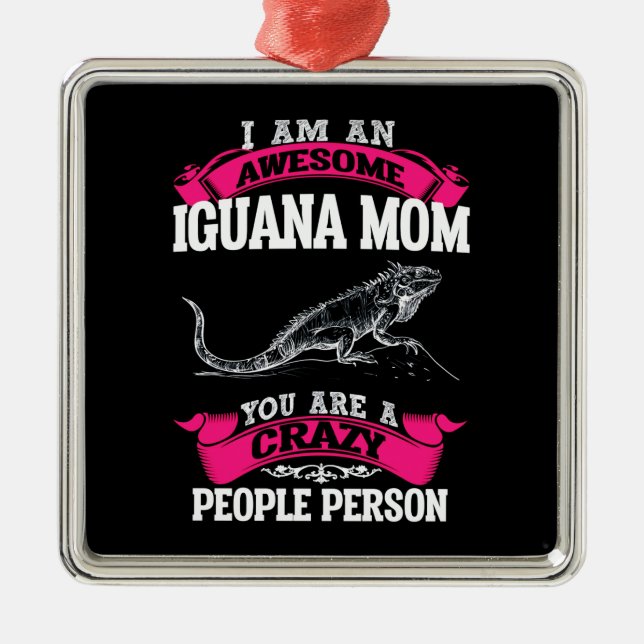 I'm an awesome Iguana mum Metal Tree Decoration (Front)
