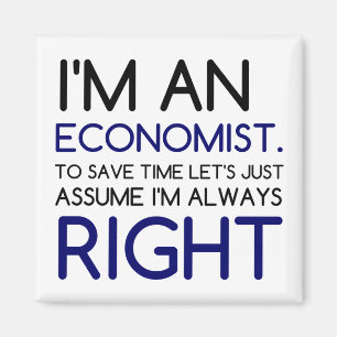 I'M AN ECONOMIST MAGNET