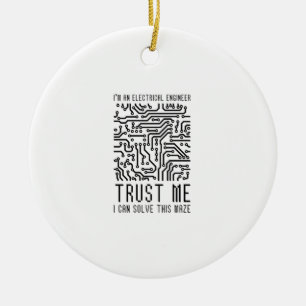 I'M AN ELECTRICAL ENGINEER CERAMIC TREE DECORATION