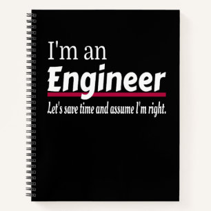 I'm an ENGINEER Funny Novelty Notebook