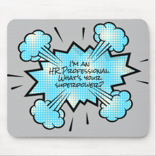 I'm an HR Professional Superpower Office Work Mouse Pad