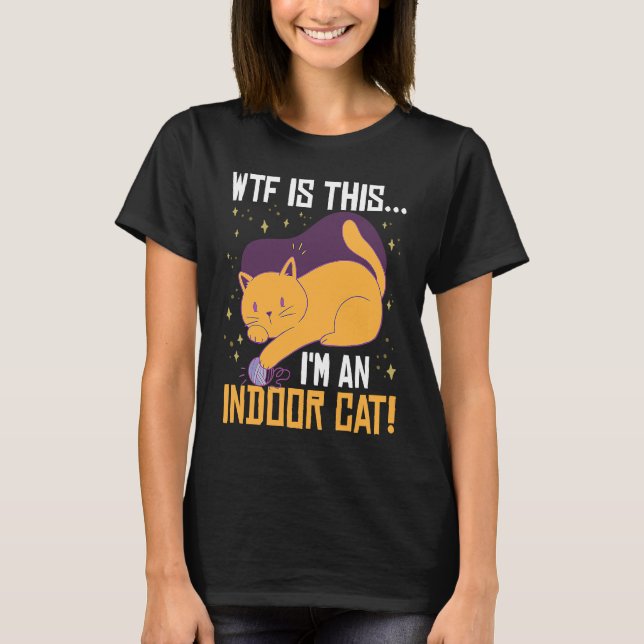 I'm An Indoor Cat T-Shirt (Front)