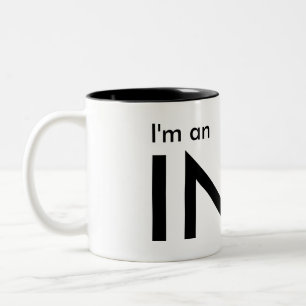 I'm an INFJ - Personality Type Two-Tone Coffee Mug