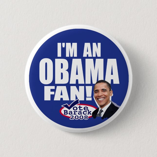 I'm An Obama Fan Button  (Front)