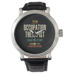 I'm an Occupation Therapist Watch