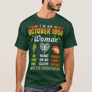 Im An October 1956 Woman Fire In My Soul Heart On T-Shirt