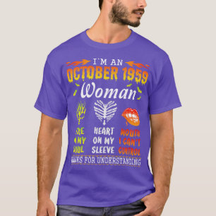 Im An October 1959 Woman Fire In My Soul Heart On  T-Shirt