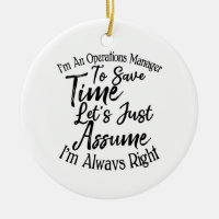 I'm An Operations Manager To Save Time