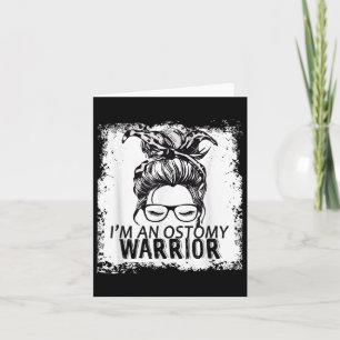 Im An Ostomy Warrior, Funny Design Ostomy Disease Card
