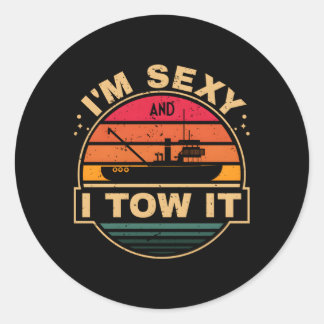 I'M And I Tow It Tugboat Captain Tug Boat Classic Round Sticker