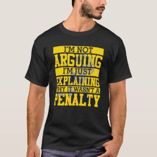 Im Arguing Not Penalty Funny Ice Hockey Pride Men T-Shirt