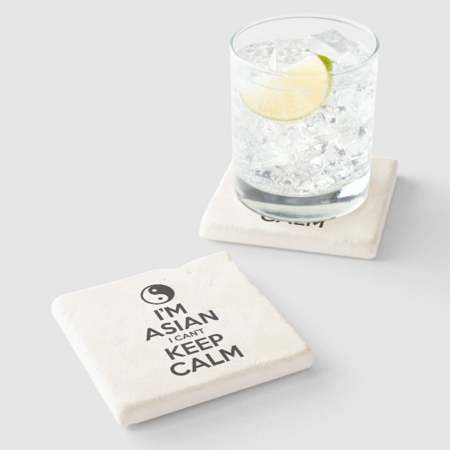 I'm Asian I Can't Keep Calm Stone Coaster (Side)