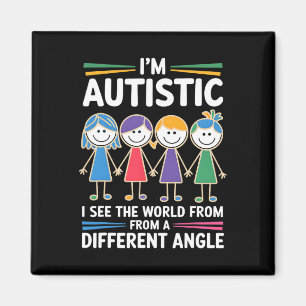I'm Autistic I See The World Angle Autism Awarenes Magnet