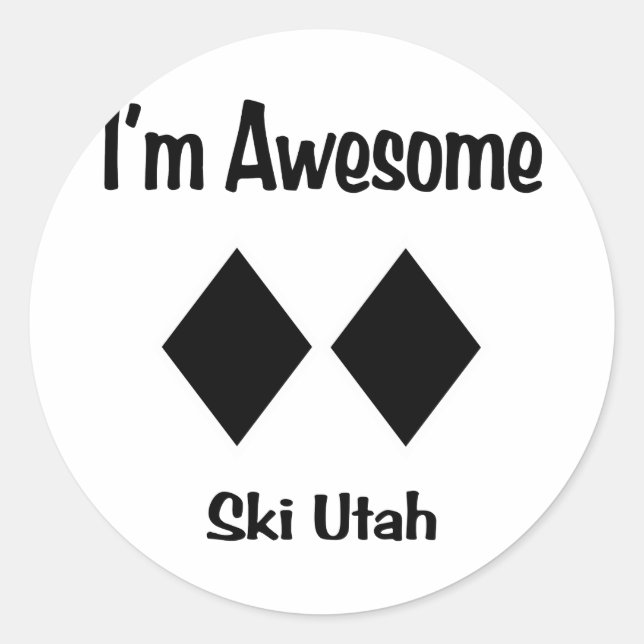 I'm Awesome Ski Utah Classic Round Sticker (Front)