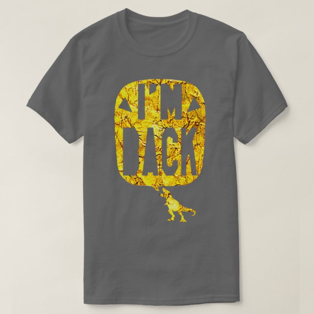 Im Back T-Shirt (Design Front)