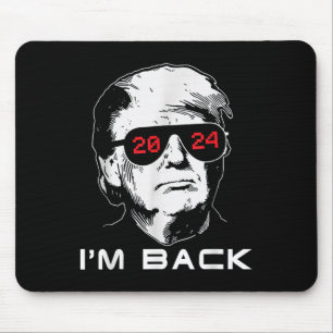 Im Back Trump 2024 Patriotic Take America Back Ele Mouse Pad