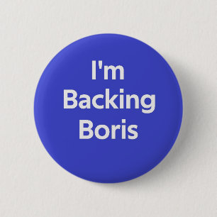 I'm Backing Boris 6 Cm Round Badge