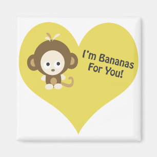 Im Bananas for You Monkey Magnet