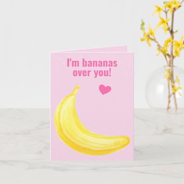 I'm Bananas Over You - Cute Valentine's Day Card (Yellow Flower)