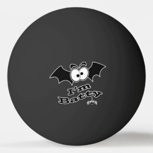 I'm Batty Crazy Eyes Ping Pong Ball