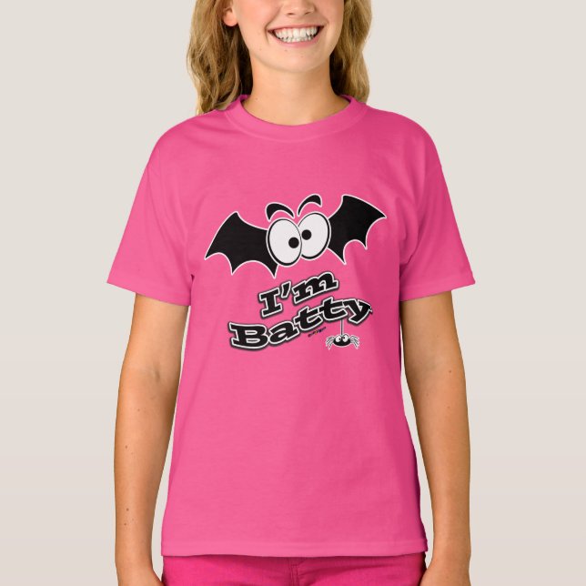 I'm Batty Crazy Eyes T-Shirt (Front)