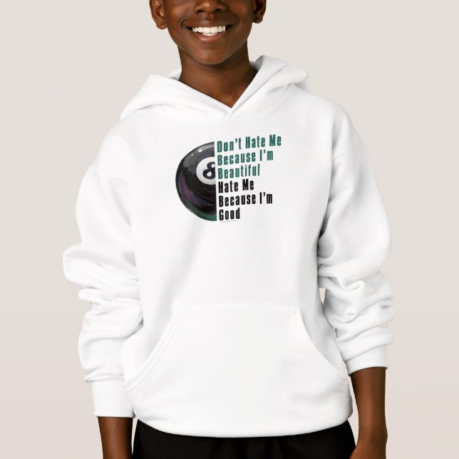Im Beautiful Im Good 8 Ball (Front)