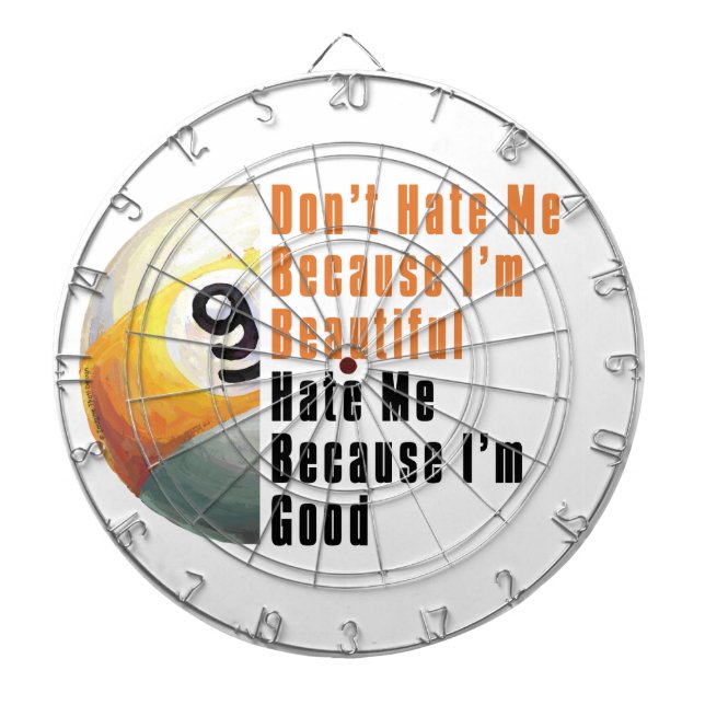 Im Beautiful Im Good 9 Ball Dartboard (Front)