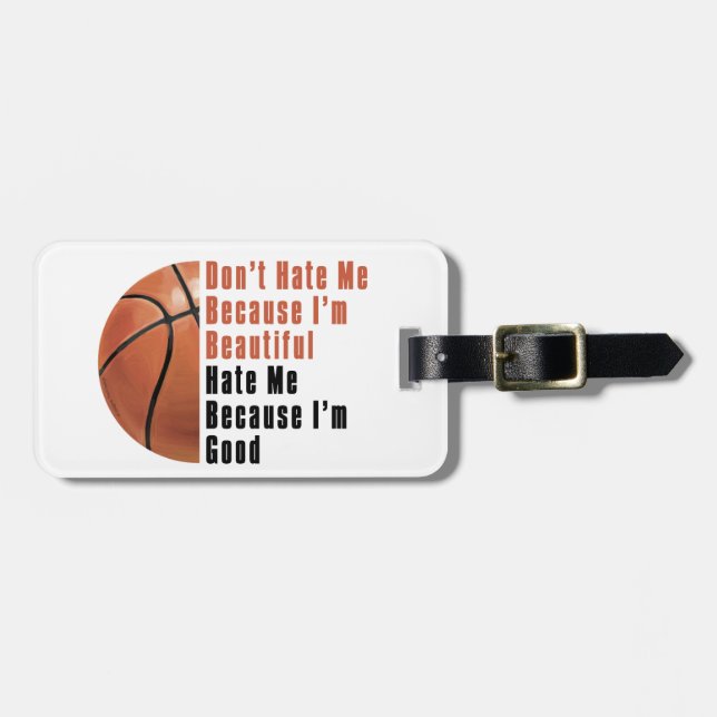 Im Beautiful Im Good Basketball Luggage Tag (Front Horizontal)