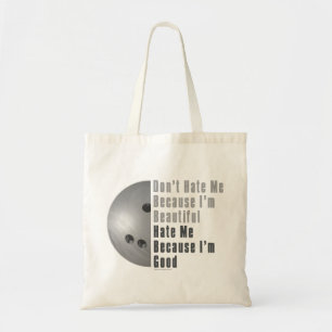 Im Beautiful Im Good Bowling Grey Tote Bag