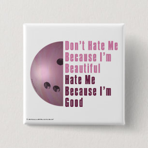Im Beautiful Im Good Bowling Pink 15 Cm Square Badge