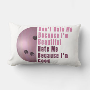 Im Beautiful Im Good Bowling Pink Lumbar Cushion