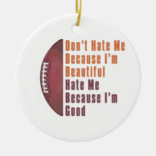Im Beautiful Im Good Football Ceramic Tree Decoration