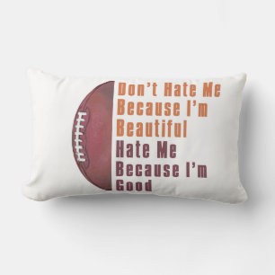 Im Beautiful Im Good Football Lumbar Cushion