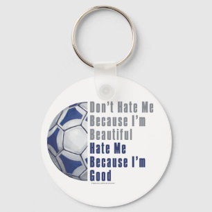 Im Beautiful Im Good Futbal Key Ring