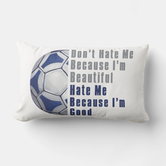 Im Beautiful Im Good Futbal Lumbar Cushion (Front)